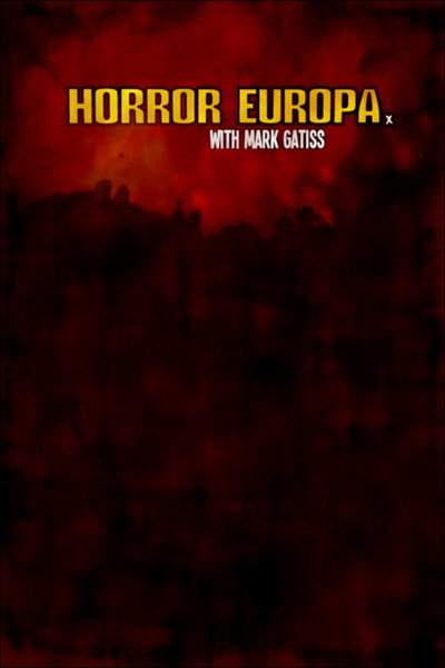 Póster de Horror Europa with Mark Gatiss