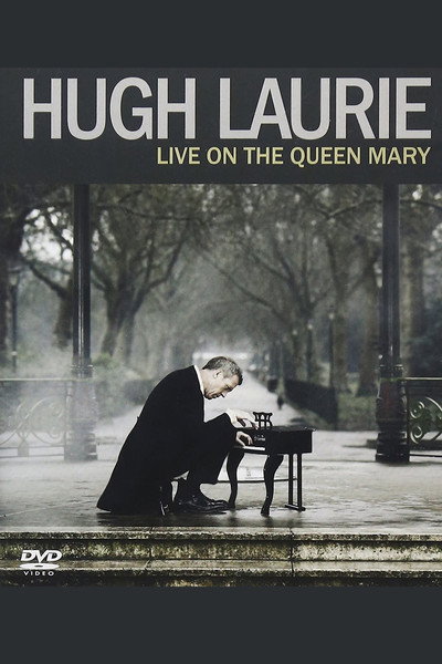 Póster de Hugh Laurie: Live on the Queen Mary