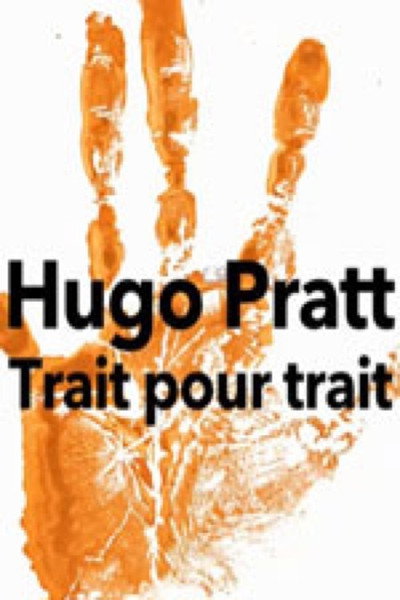 Póster de Hugo Pratt, trait pour trait
