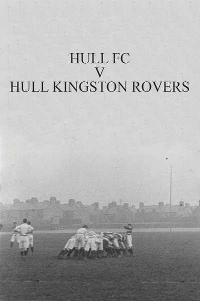 Póster de Hull FC v. Hull Kingston Rovers