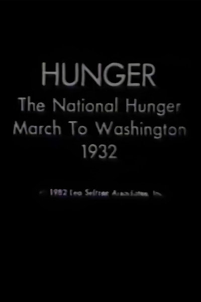 Póster de Hunger: The National Hunger March to Washington, 1932