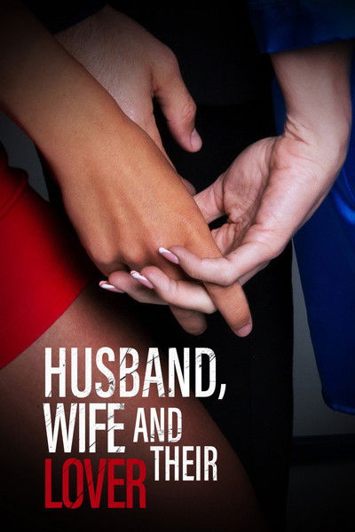Póster de Husband, Wife, and Their Lover