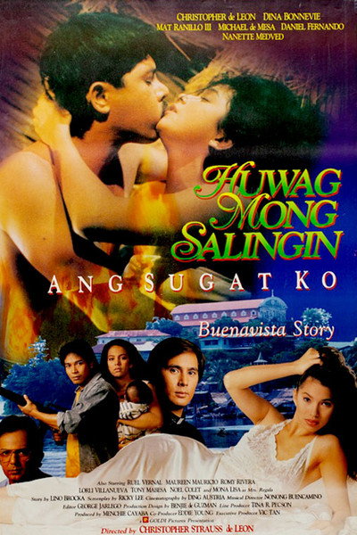 Póster de Huwag mong salingin ang sugat ko