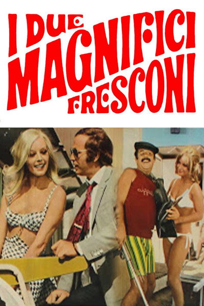 Póster de I 2 magnifici fresconi