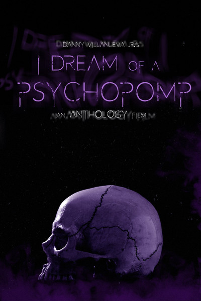 Póster de I Dream of a Psychopomp
