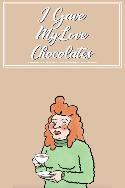 Póster de I Gave My Love Chocolates