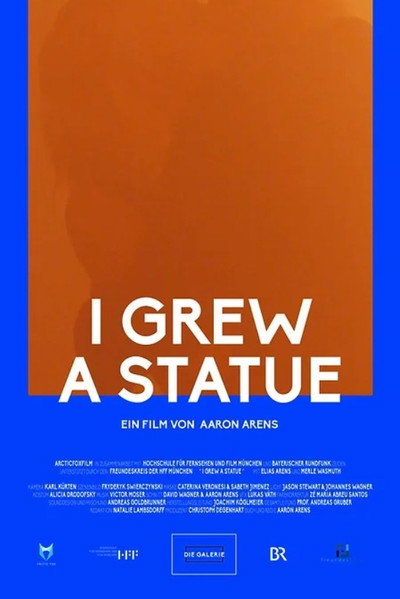 Póster de I Grew A Statue