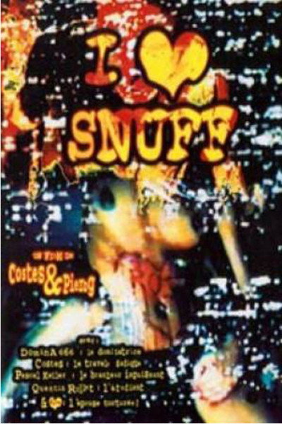 Póster de I Love Snuff