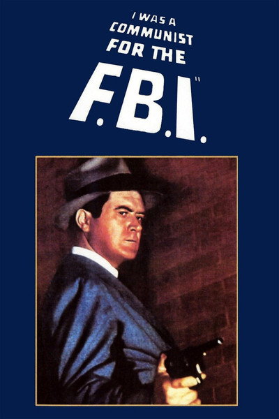 Póster de I Was a Communist for the FBI