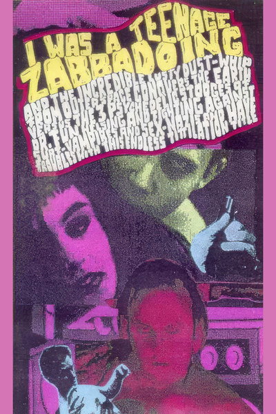 Póster de I Was a Teenage Zabbadoing