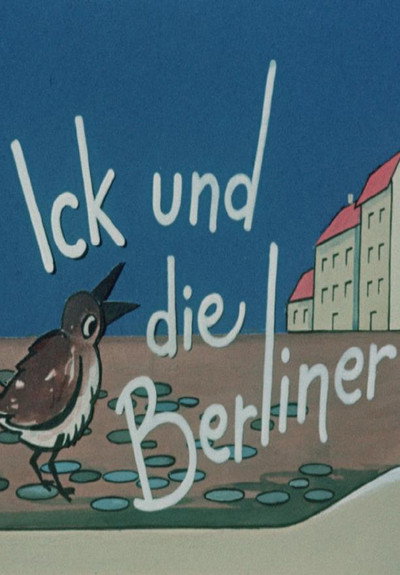 Póster de Ick und die Berliner