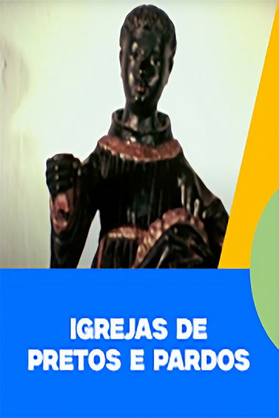Póster de Igrejas de Pretos e Pardos