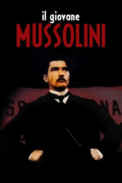 Póster de Il giovane Mussolini