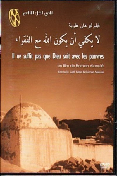 Póster de Il ne suffit pas que Dieu soit avec les pauvres