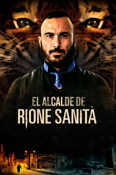 Póster de Il sindaco del Rione Sanità