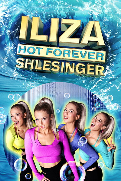 Póster de Iliza Shlesinger: Hot Forever