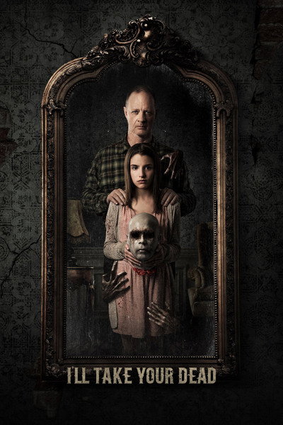 Póster de I'll Take Your Dead