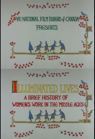 Póster de Illuminated Lives: A Brief History of Women's Work in the Middle Ages