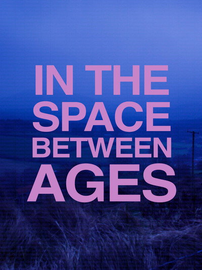 Póster de In the Space Between Ages