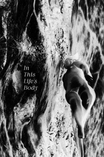 Póster de In This Life's Body