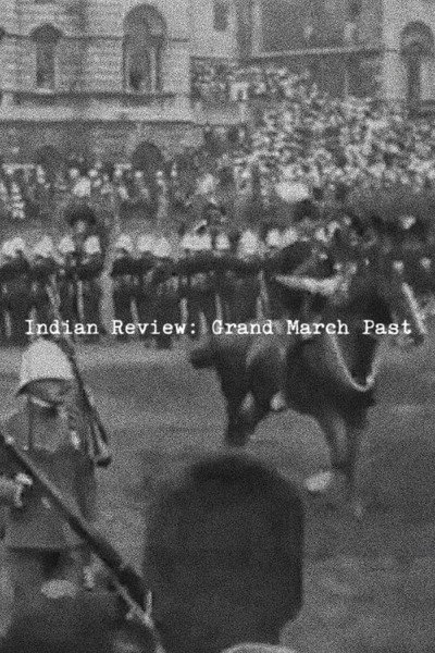 Póster de Indian Review: Grand March Past