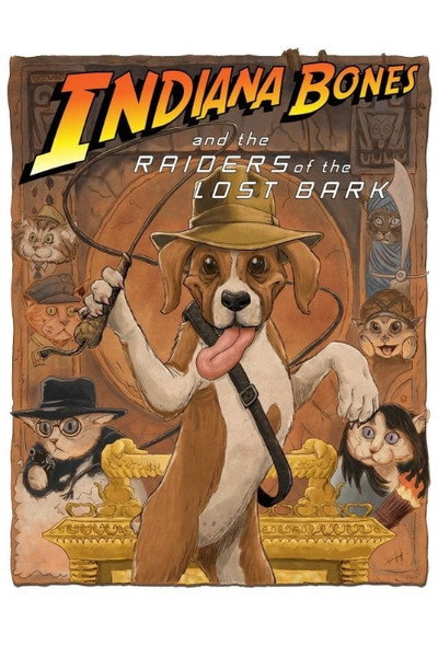 Póster de Indiana Bones and the Raiders of the Lost Bark