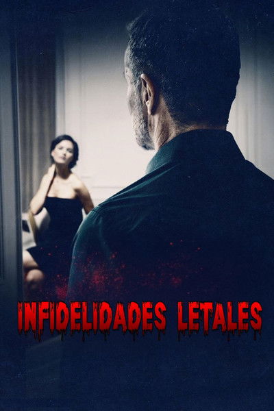 Póster de Infidelidades letales