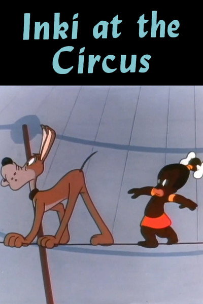 Póster de Inki at the Circus