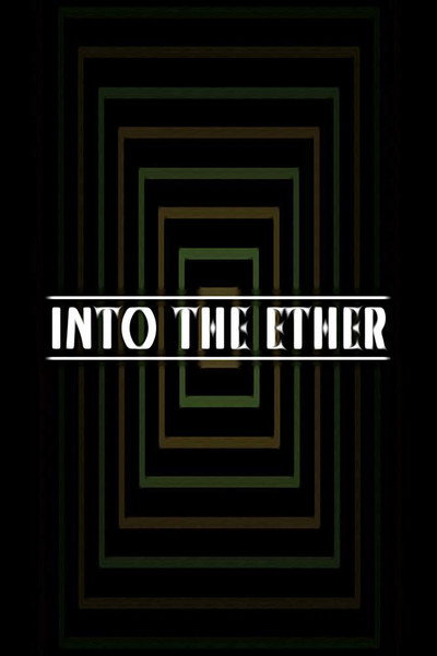 Póster de Into the Ether