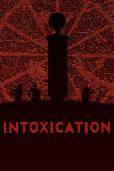 Póster de Intoxication