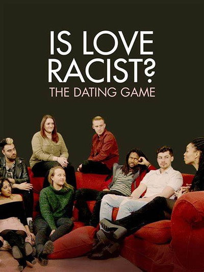 Póster de Is Love Racist? The Dating Game