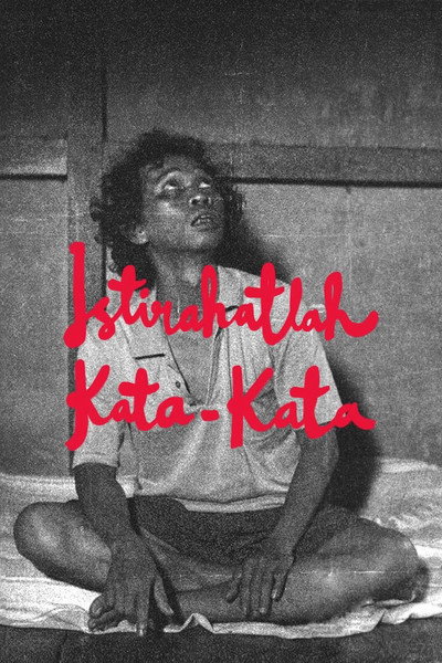 Póster de Istirahatlah kata-kata