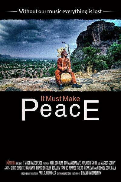 Póster de It Must Make Peace