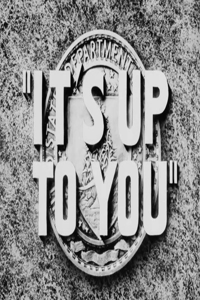 Póster de It's Up to You