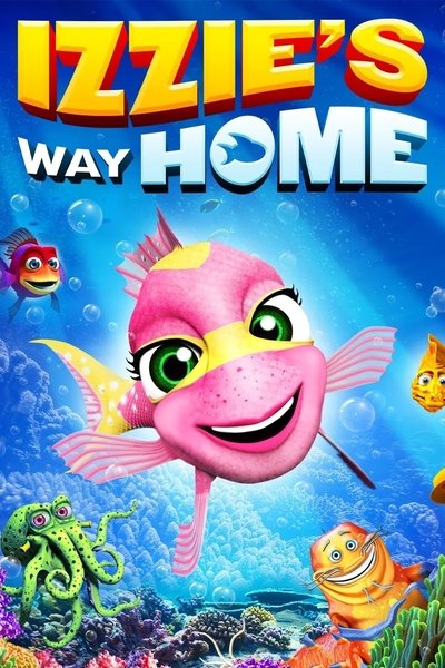 Póster de Izzie's Way Home