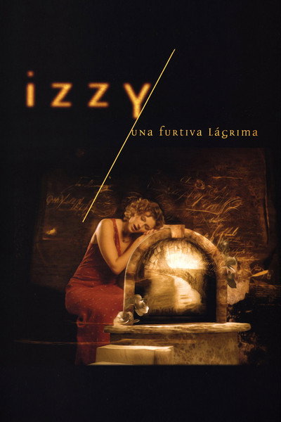 Póster de Izzy - Una Furtiva Lagrima