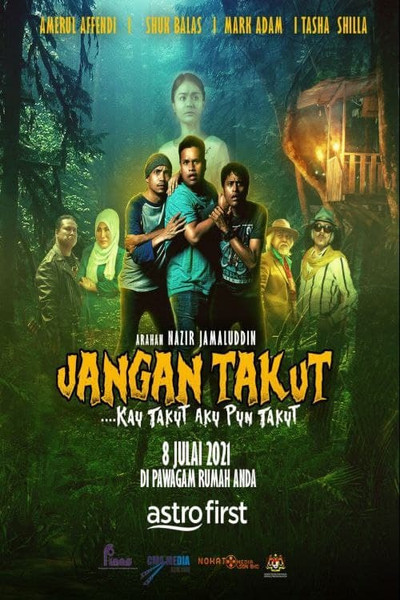 Póster de Jangan Takut: Kau Takut Aku Pun Takut