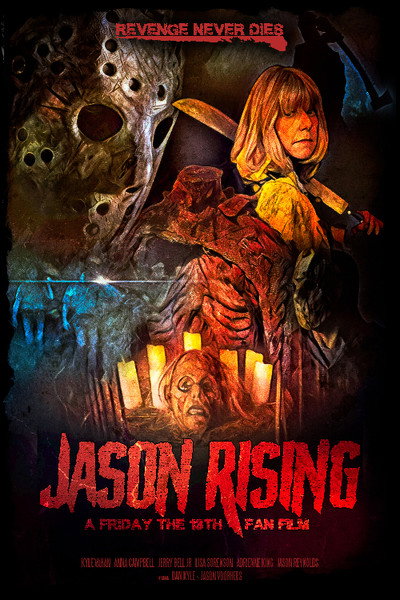 Póster de Jason Rising: A Friday the 13th Fan Film