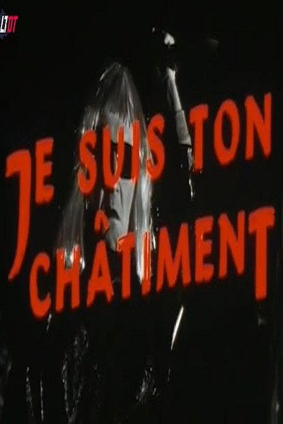 Póster de Je suis ton châtiment