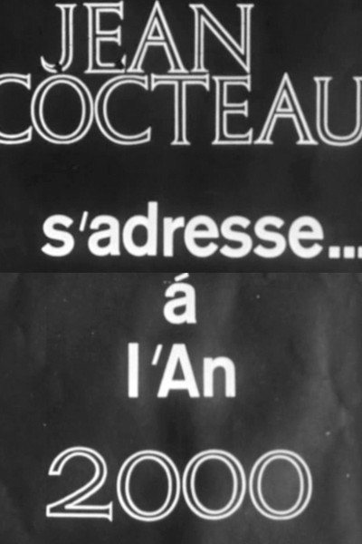 Póster de Jean Cocteau Addresses the Year 2000