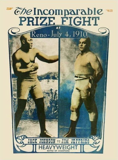 Póster de Jeffries-Johnson World's Championship Boxing Contest, Held at Reno, Nevada, July 4, 1910