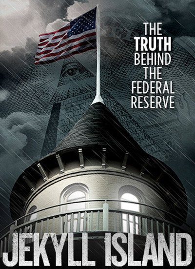 Póster de Jekyll Island, the Truth Behind the Federal Reserve