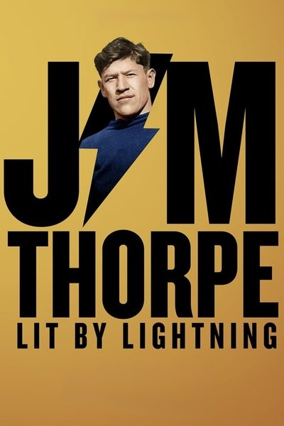 Póster de Jim Thorpe: Lit by Lightning