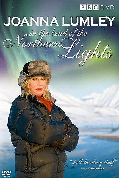 Póster de Joanna Lumley in the Land of the Northern Lights