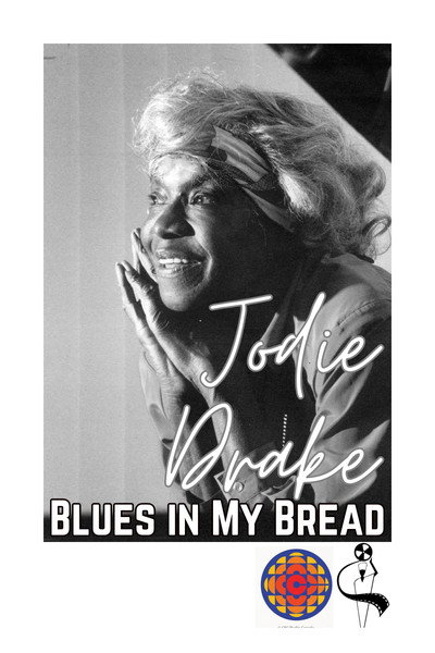 Póster de Jodie Drake: Blues in My Bread