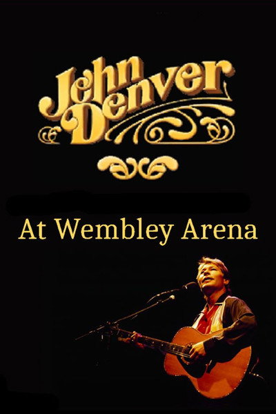 Póster de John Denver at Wembley Arena