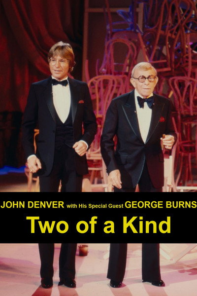 Póster de John Denver with His Special Guest George Burns: Two of a Kind