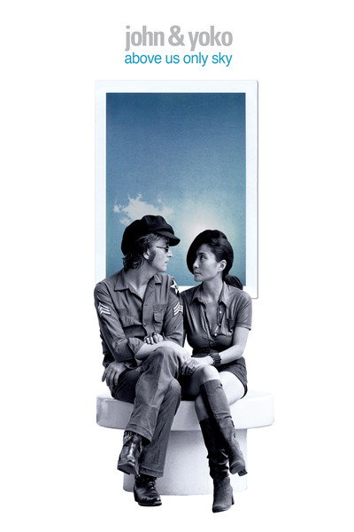 Póster de John & Yoko: Above Us Only Sky