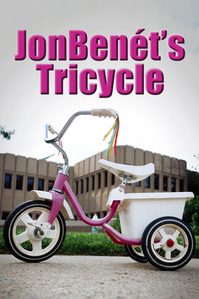 Póster de JonBenet's Tricycle
