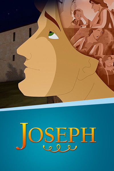Póster de Joseph: Beloved Son, Rejected Slave, Exalted Ruler
